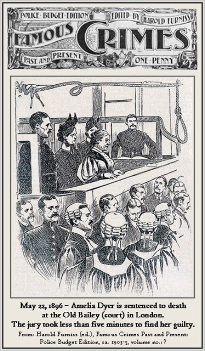 Амелия Дайер приговорена к смертной казни.